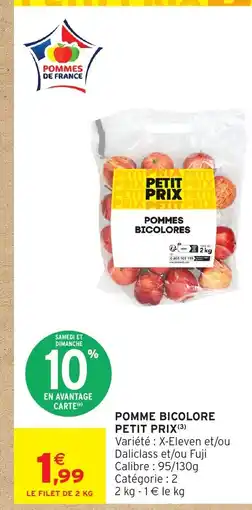 Intermarché Hyper Pommes bicolore petit prix offre