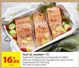 Intermarché Hyper Pavé de saumon offre