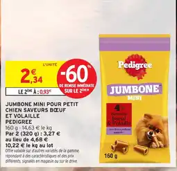 Intermarché Hyper PEDIGREE Jumbone mini pour petit chien saveurs bœuf et volaille offre