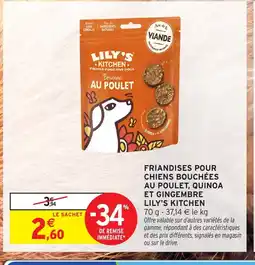 Intermarché Hyper LILY'S KITCHEN Friandises pour chiens bouchées au poulet, quinoa et gingembre offre