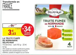 Intermarché Hyper DELPEYRAT La truite fumée de normandie offre