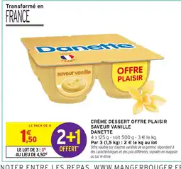 Intermarché Hyper DANETTE Crème dessert offre plaisir saveur vanille offre