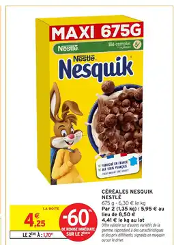 Intermarché Hyper Céréales nesquik nestlé offre