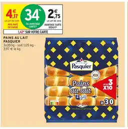Intermarché Hyper PASQUIER Pains au lait offre