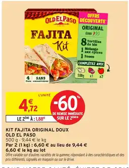 Intermarché Hyper OLD EL PASO Kit fajita original doux offre