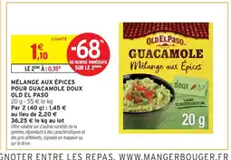 Intermarché Hyper OLD EL PASO Mélange aux épices pour guacamole doux offre