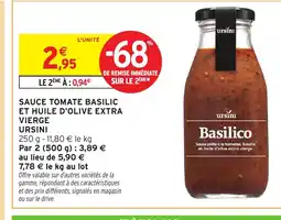 Intermarché Hyper URSINI Sauce tomate basilic et huile d'olive extra vierge offre
