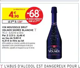 Intermarché Hyper Vin mousseux brut volner soirée blanche offre