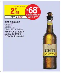 Intermarché Hyper CH'TI Bière blonde offre