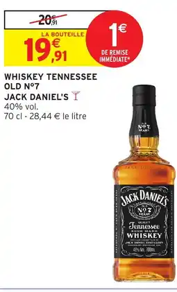 Intermarché Hyper JACK DANIEL'S Whiskey tennessee old n°7 offre