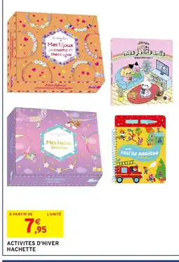 Intermarché Hyper Activites d'hiver hachette offre