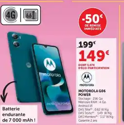 Super U MOTOROLA G06 Power offre