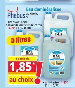 Norma PHEBUS Eau déminéralisée offre
