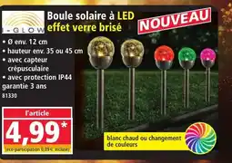 Norma I-GLOW Boule solaire à LED effet verre brisé offre