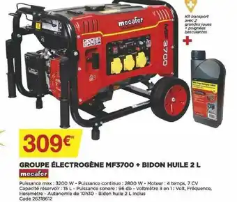Bricomarché Groupe électrogène Mf3700 + Bidon Huile 2 L Mecafer offre
