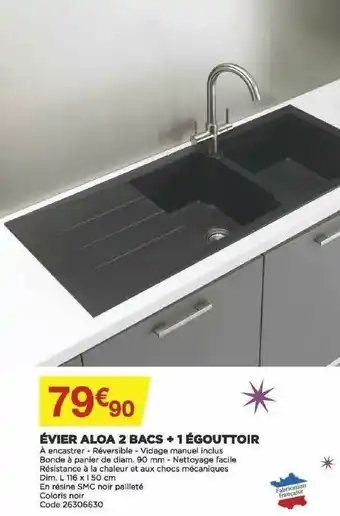 Bricomarché évier Aloa 2 Bacs + 1 égouttoir offre