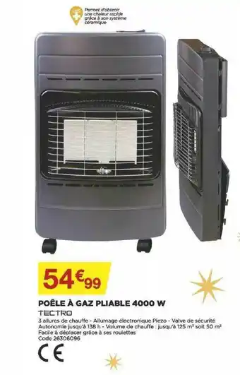 Bricomarché Poêle à Gaz Pliable 4000 W Tectro offre