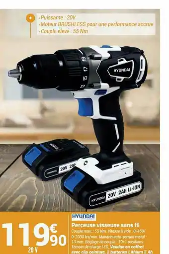 Bricorama Perceuse Visseuse Sans Fil Hyundai offre