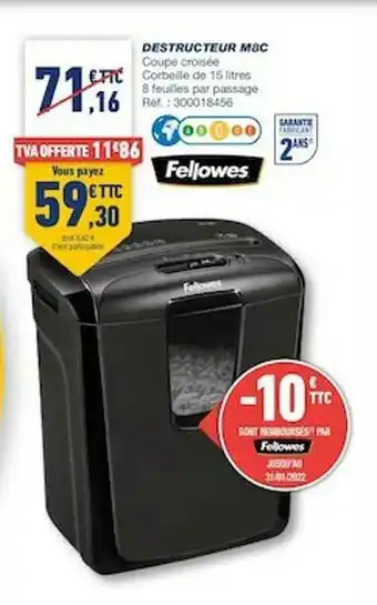 Bureau Vallée Destructeur M8c Fellowes offre