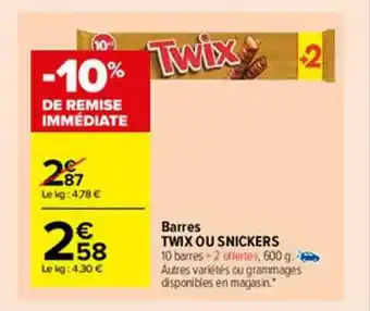 Carrefour Market Barres Twix Ou Snickers offre