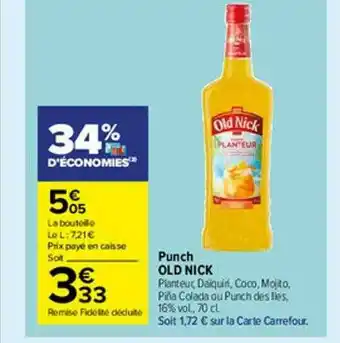 Carrefour Market Punch Old Nick offre