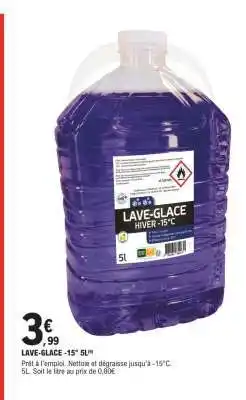 E.Leclerc LAVE-GLACE -15° 5L offre