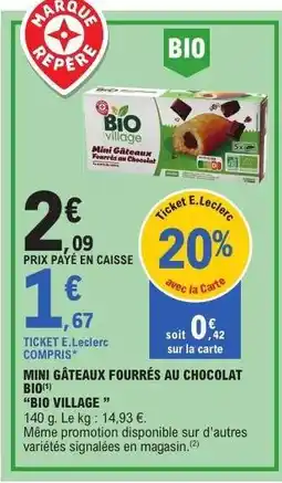 E.Leclerc MINI GÂTEAUX FOURRÉS AU CHOCOLAT BIO offre