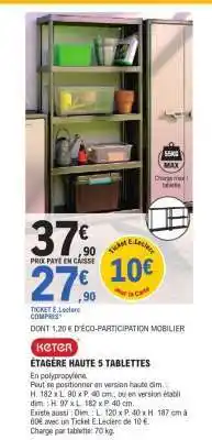 E.Leclerc KETER ÉTAGÈRE HAUTE 5 TABLETTES offre