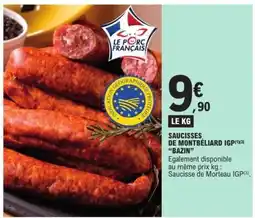 E.Leclerc Saucisses de Montbéliard IGP Bazin offre