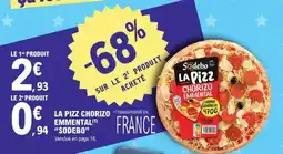E.Leclerc LA PIZZ CHORIZO EMMENTAL offre