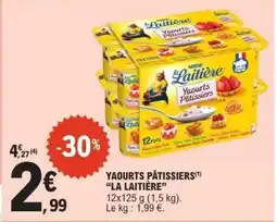 E.Leclerc Yaourts Pâtissiers La Laitière offre