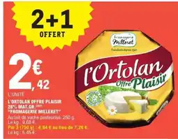 E.Leclerc l'Ortolan Offre Plaisir offre
