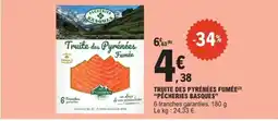 E.Leclerc Truite Des Pyrénées Fumée Pêcheries Basques offre