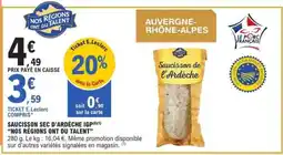 E.Leclerc Saucisson de l'Ardèche offre