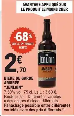 E.Leclerc BIÈRE DE GARDE AMBRÉE “JENLAIN” offre