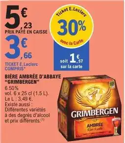 E.Leclerc BIÈRE AMBRÉE D'ABBAYE 'GRIMBERGEN' offre