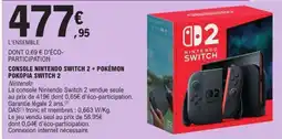 E.Leclerc CONSOLE NINTENDO SWITCH 2 + POKÉMON POKOPIA SWITCH 2 offre