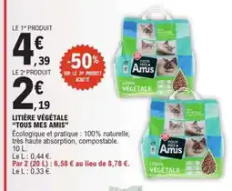 E.Leclerc LITIÈRE VÉGÉTALE 'TOUS MES AMIS' offre