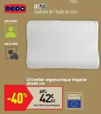 Conforama Oreiller Ergonomique Végétal 40 X 60 Cm Dodo offre