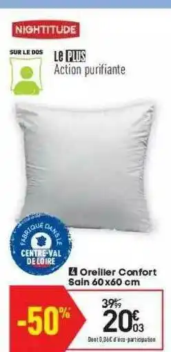 Conforama Oreiller Confort Sain 60 X 60 Cm Nightitude offre