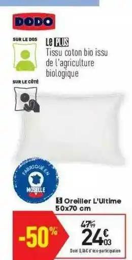 Conforama Oreiller L'ultime 50 X 70 Cm Dodo offre