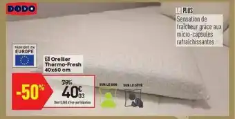 Conforama Oreiller Thermo-fresh 40 X 60 Cm Dodo offre
