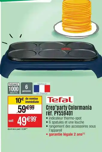 Cora x Carrefour Crep'party Colormania Tefal offre