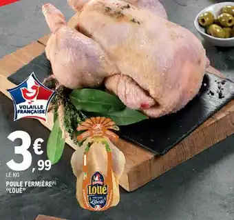E.Leclerc Poule Fermière offre