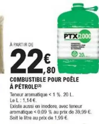 E.Leclerc Brico Combustible Pour Poêle à Pétrole offre