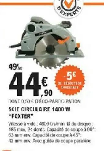 E.Leclerc Brico Scie Circulaire 1400 W offre