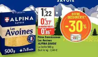 G20 Pâtes Savoisiennes Les Avoines Alpina Savoie offre