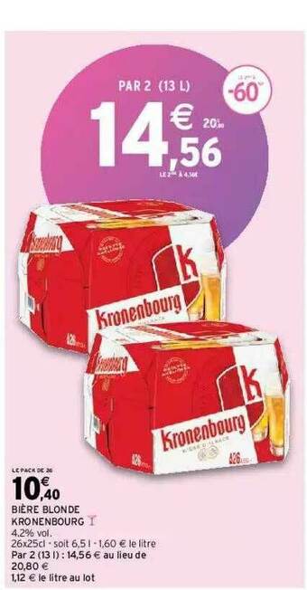 Intermarché Bière Blonde Kronenbourg offre