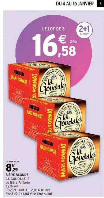 Intermarché Bière Blonde La Goudale offre