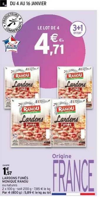 Intermarché Lardons Fumés Monique Ranou offre